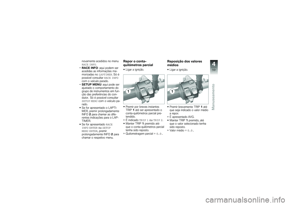 BMW MOTORRAD S 1000 XR 2018  Manual do condutor (in Portuguese) ������
���
 ���
�����\b �� ��
������ �����
��,�0�> �#�2�F�=�Y �� �� �
���
� �\b�
����
�����\b ��\b ���	�����!�&�
�\b ��
������\f����\b ���
�