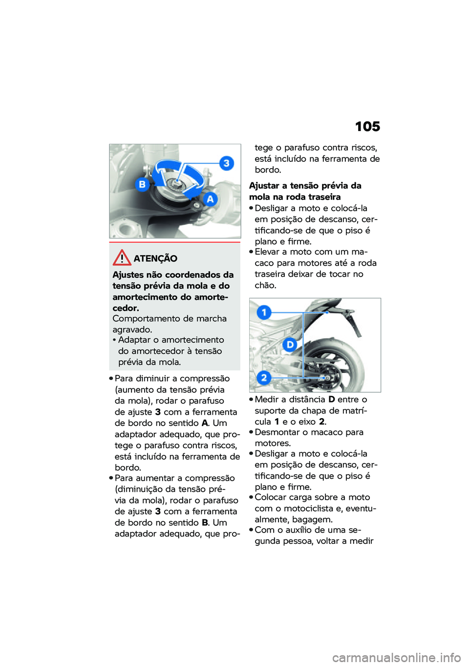 BMW MOTORRAD M 1000 RR 2021  Manual do condutor (in Portuguese) ��	�6
�������
��S�\f��\b�� ��� �!�������	��� ��	�\b����� ���O�0�
�	 ��	 ���,�	 � ���	����\b��!�
����\b� �� �	����\b��)�!�����*�?�
�	�
�
����	