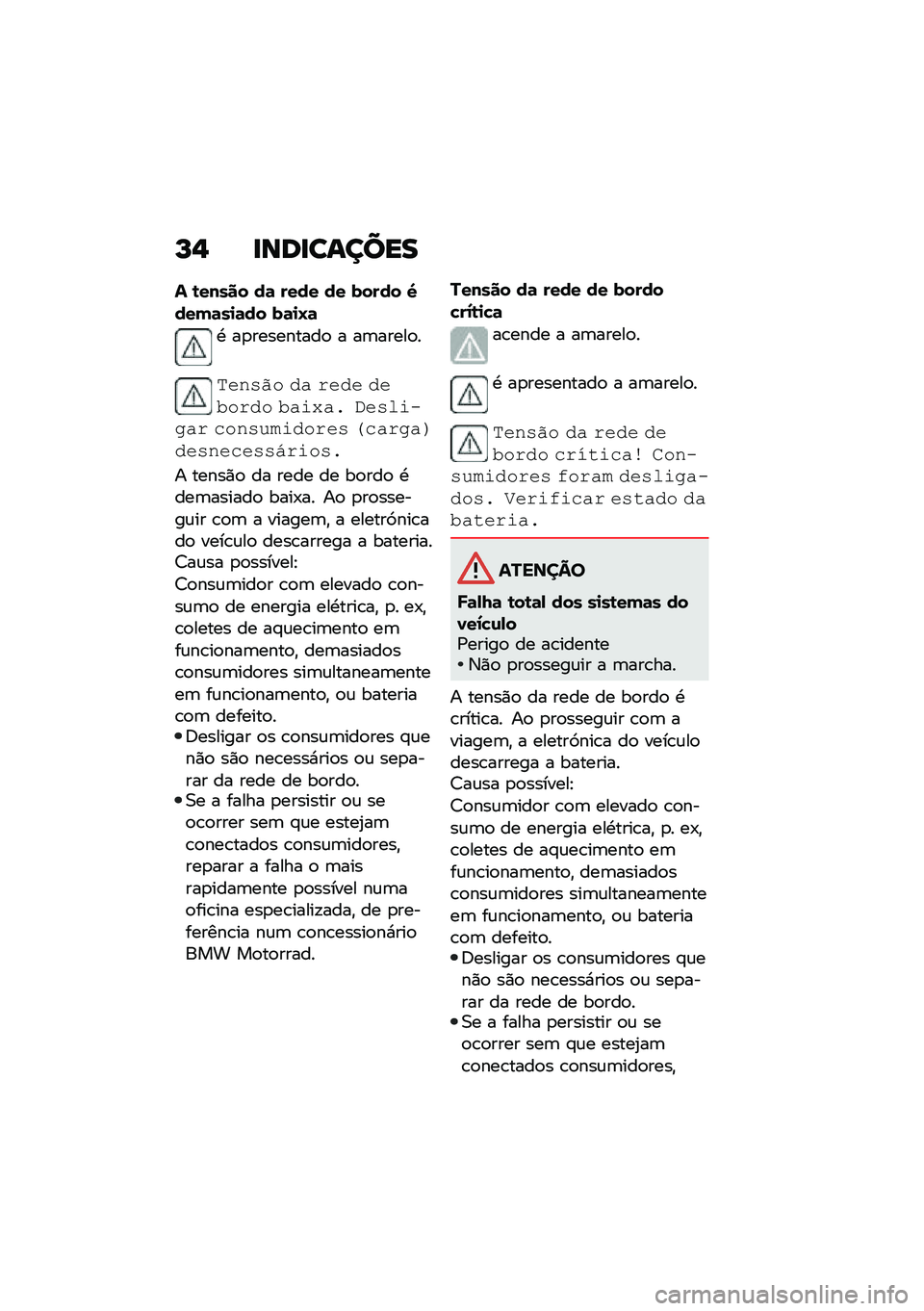 BMW MOTORRAD M 1000 RR 2021  Manual do condutor (in Portuguese) �M�, �
���
������
� �\b����� ��	 ���� �� ����� �O����	��
�	�� ��	�
�N�	
�. ��
���������
 � ��	�����
�
������ �� ���� ������� ���\f