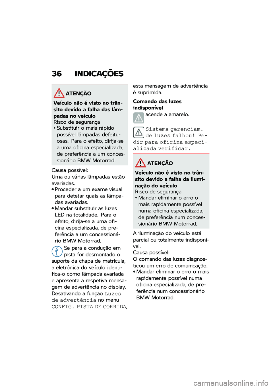 BMW MOTORRAD M 1000 RR 2021  Manual do condutor (in Portuguese) �M�9 �
���
������
�������
�K��1�!�\f�,� ��� �O �0�
��\b� �� �\b��Q��)��
�\b� ���0�
�� �	 �-�	�,�I�	 ��	� �,�Q��)��	��	� �� �0��1�!�\f�,��9���\b�
 �� ���