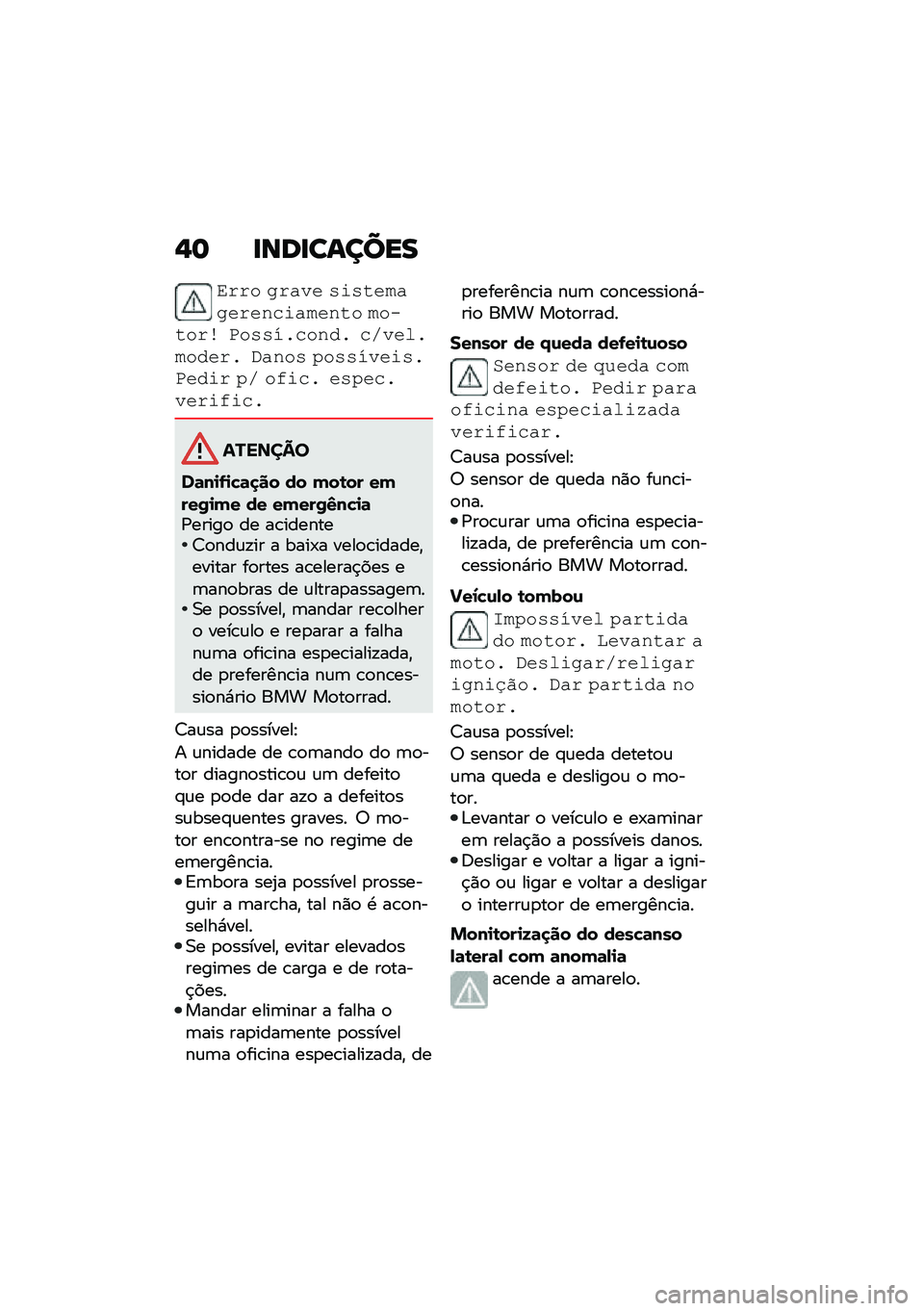 BMW MOTORRAD M 1000 RR 2021  Manual do condutor (in Portuguese) �,�	 �
���
������
�,��� �
���� ��\f����$��
������\f��$���� �$��"����\b �3�����!�����! ��/����!�$�����! �(���� �+�������\f��!�3���\f� �+�