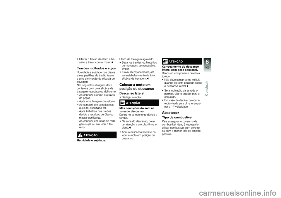 BMW MOTORRAD S 1000 R 2015  Manual do condutor (in Portuguese) �H�����\f�� � �����(� ������
��� �
 �����\b�
��� �
 ������ ��� � ������
�2��\f���� ��
��L�\f�	�
� � ���E�
�
�]�������
 �
 �\b��0�����
