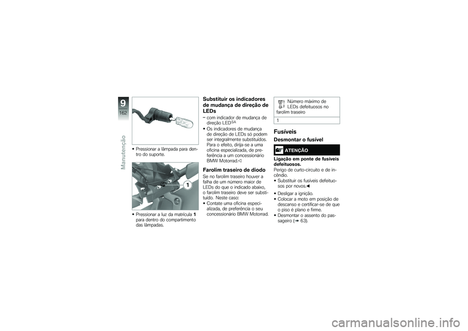 BMW MOTORRAD S 1000 R 2015  Manual do condutor (in Portuguese) �=��
�\b�\b����� � ��#��
��� �
��� ��
����� �� �\b��
����
�
�=��
�\b�\b����� � ���\f �� ����������%�
��� ��
���� �� ����
������
���