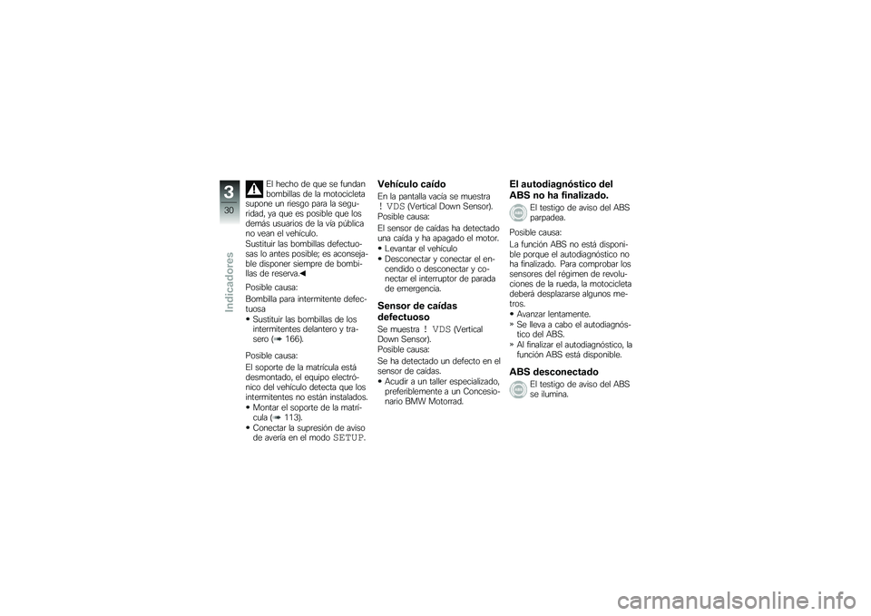 BMW MOTORRAD HP 4 2013  Manual de instrucciones (in Spanish) �%� ����� �� �\f�
� �� ��
�������
������ �� �� �
������������
���� �
� �	����\b� ���	� �� ���\b�
��	�����" �� �\f�
� �� ������� 