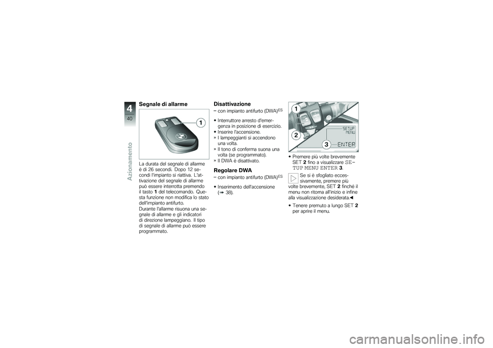 BMW MOTORRAD HP 4 2013  Libretto di uso e manutenzione (in Italian) �����
�� �� �
���
���
�\f� �����	� ��\b� ��\b�����\b �� �������\b�( �� �8�/ ��\b�
����� �3��� �+�8 ��\b��
���� ���������	� �� ����	�	�