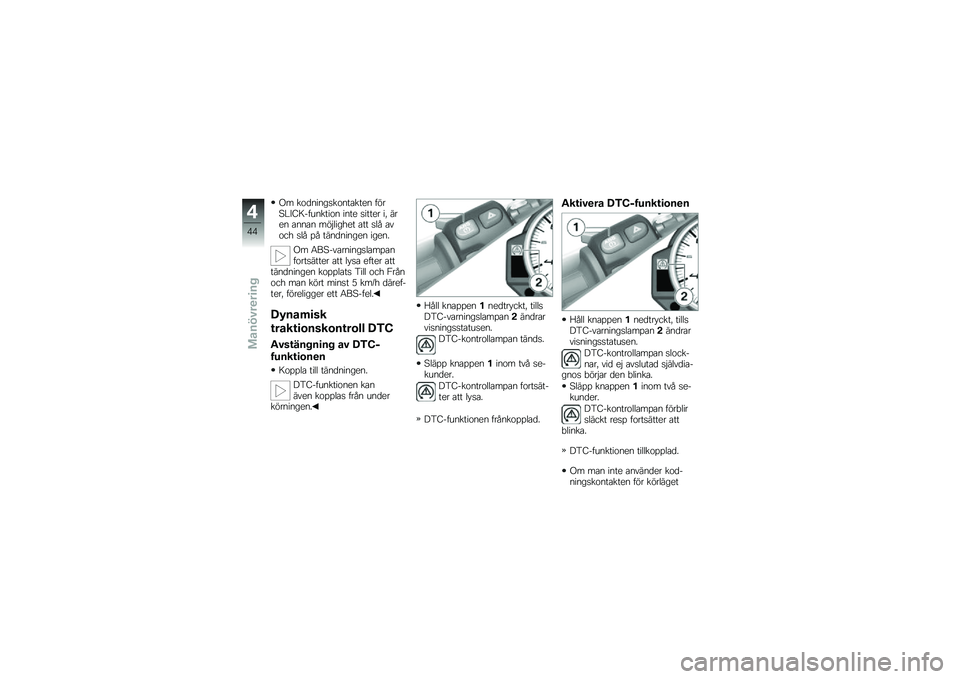BMW MOTORRAD HP 4 2013  Instruktionsbok (in Swedish) �-� ��\f�
�����
��\f���\b���� ����4�#�D�B�7��������\f� ���� �
����� ��! ���� �\b���\b� ���$������ �\b�� �
�� �\b��\f�� �
�� �%� ����
���