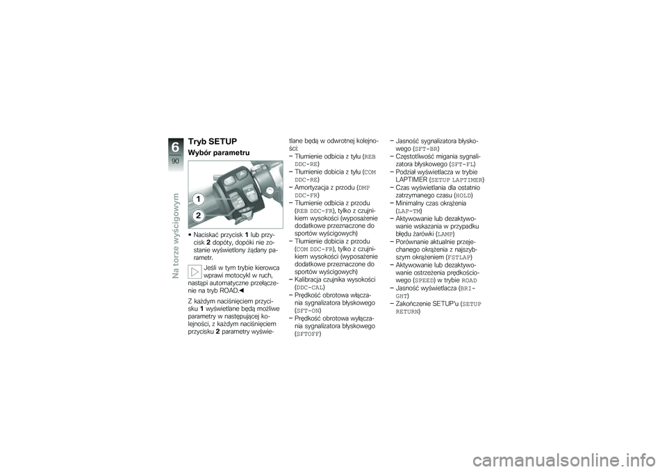 BMW MOTORRAD HP 4 2013  Instrukcja obsługi (in Polish) �7��� ��;�7�<�
����� ������\f���
�B�������# ���\f���������! ���\f��&�����"�
������	 �
����� ��� �\f��&������ ����������� �
��
�