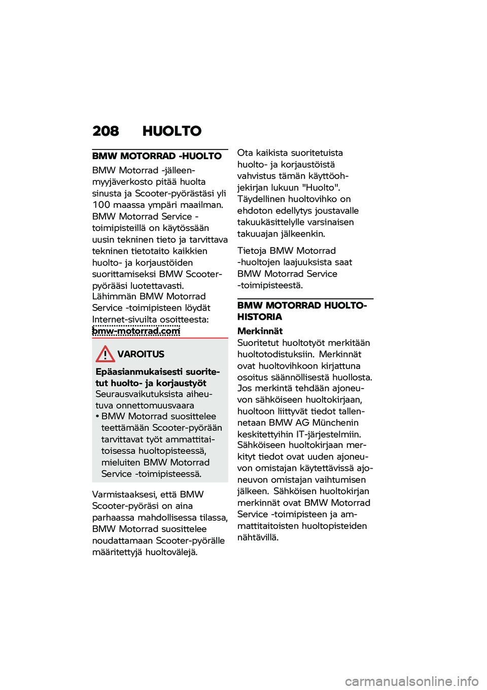 BMW MOTORRAD C 400 GT 2021  Käsikirja (in Finnish) ��
�: ������
���\b �����I�I��J �K������
��� �������
� ���	�
�
�\b�\b���� � ��	�\f�\b������ ����	�	 �"���
��
�������
 ��
 �$�����\b���� �!�