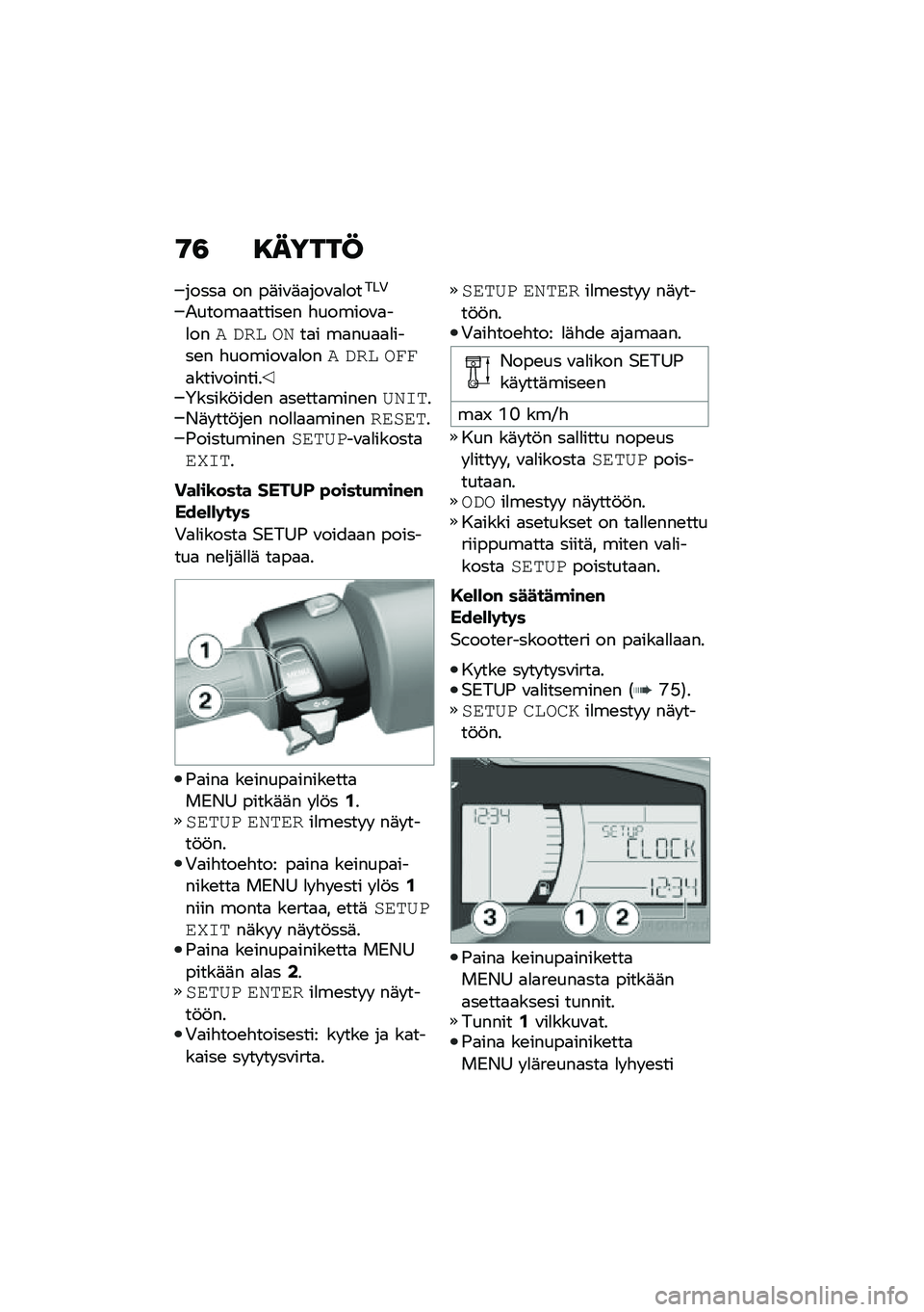 BMW MOTORRAD C 400 GT 2021  Käsikirja (in Finnish) �9�3 �8�����C
�����
 �� ��	��\f�	�
���\f�
�
�����0
�2�����
�
�����\b� �"������\f�
��
��� ��� �\b�0��
� ��
���
�
�
����\b� �"������\f�
�
��� ��