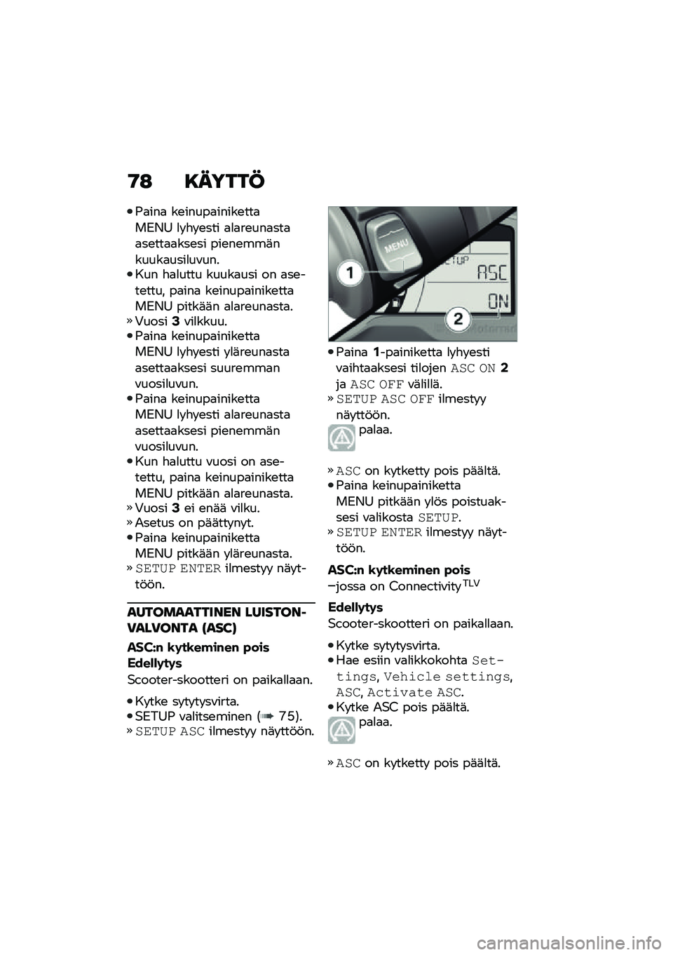 BMW MOTORRAD C 400 GT 2021  Käsikirja (in Finnish) �9�: �8�����C
�-�
���
 ��\b�����
�����\b���
��.�/�= �
� �"� �\b��� �
�
�
��\b���
���
�
��\b���
�
���\b�� ���\b��\b���	������
����
��\f������ �"�
�
