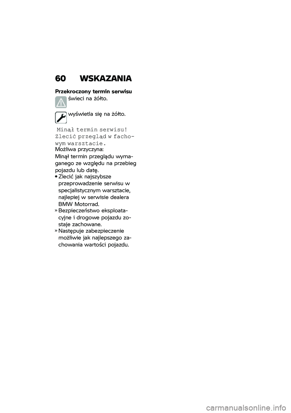 BMW MOTORRAD C 400 GT 2020  Instrukcja obsługi (in Polish) �:�
 ���������
���3�&�\b��\f�	�3�\f��2 ��&��*�� ��&��+���
������ �� �� ����!
��������� ���	 �� �� ����!
��"�3�6�1 �#�$�,�%�"�3 �&�$�,�4�"�&���<��
