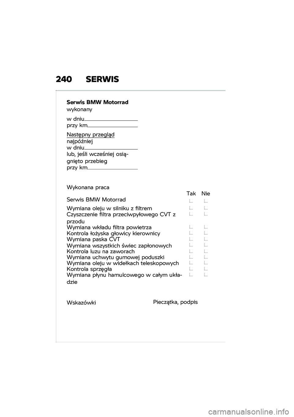 BMW MOTORRAD C 400 X 2021  Instrukcja obsługi (in Polish) ��"�
 ���O���
��$��)�� ��&� �&�\f��\f����
��������
� �
������� ��\b
�9����	��� �������)�
���%�� �E����%� �
������&�
 �%���� �������