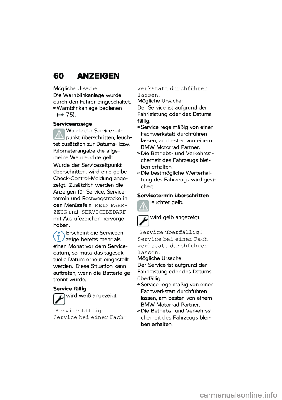 BMW MOTORRAD C 400 X 2020  Betriebsanleitung (in German) �4�
 ���6�����
��&��#���� �0��	�\f����D
�)�� ��\f��\b��#��\b� �\f�\b�#�\f�� �!��������� ���\b ��\f���� ���\b���	���\f�#������\f��\b��#��\b� �\f�\