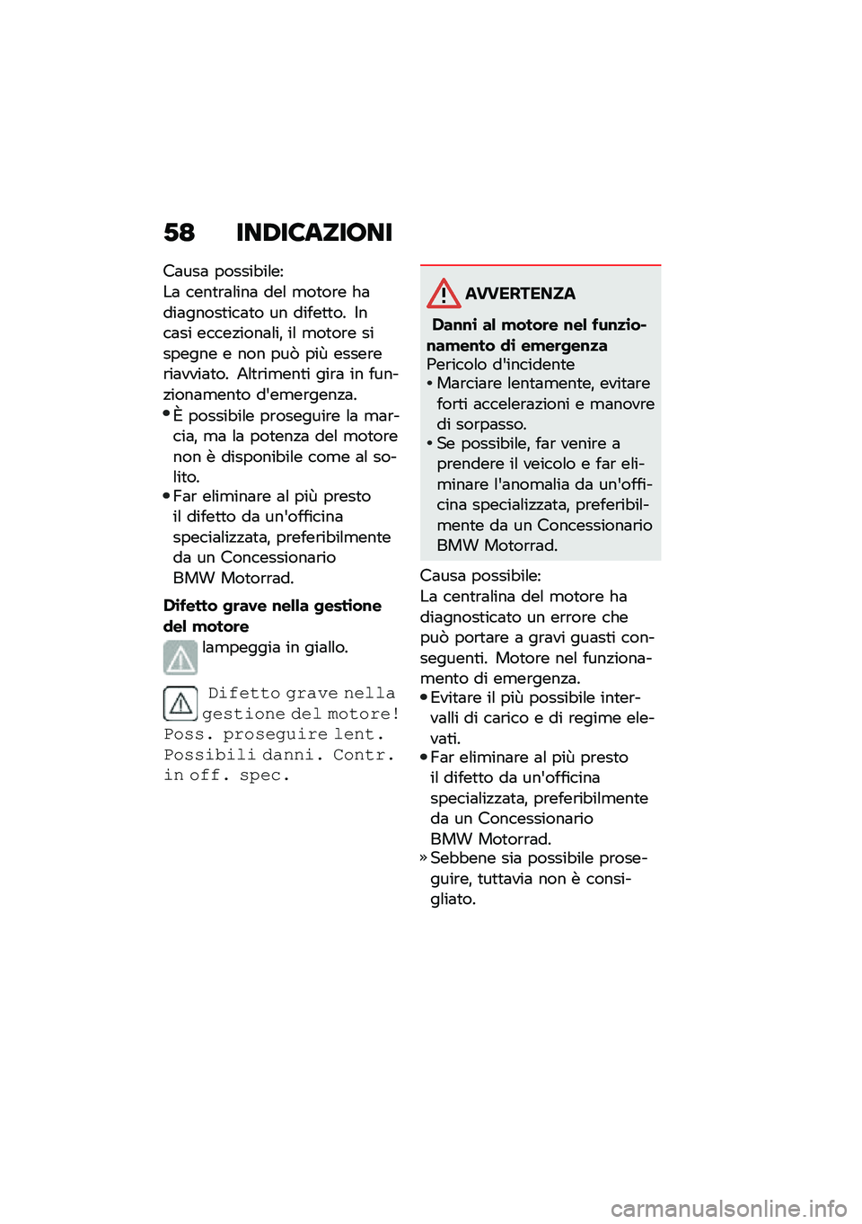 BMW MOTORRAD C 400 X 2020  Libretto di uso e manutenzione (in Italian) �*�; ���,��6����7��
��	���	 ������"��\f��
��	 ����
�\b�	�\f���	 ���\f �
��
��\b� ��	���	�����
���	�
� �� �����
�
�� �$���	�� �����!����	�\f�