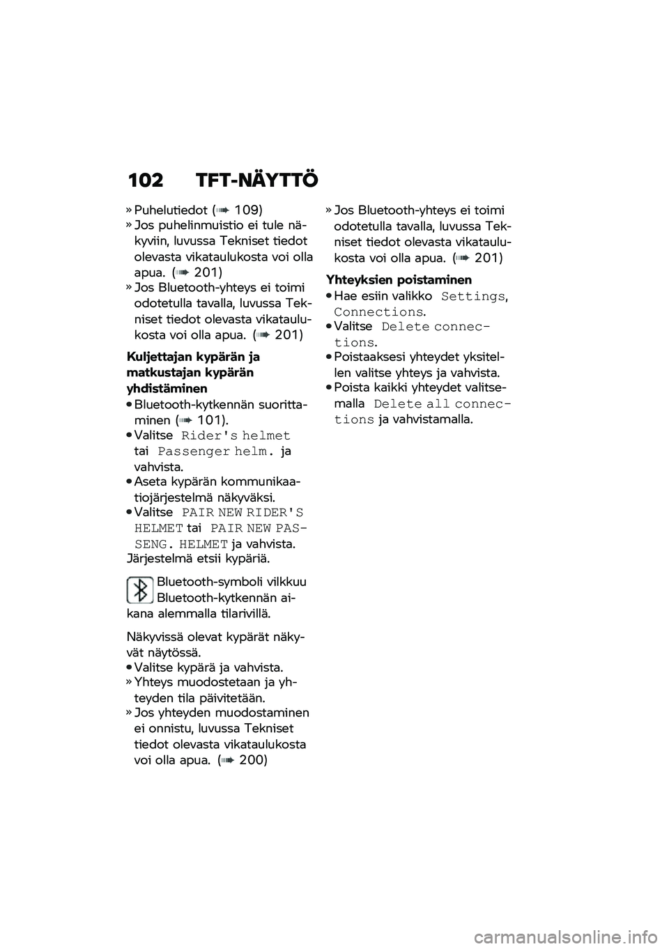 BMW MOTORRAD C 400 X 2020  Käsikirja (in Finnish) �\f�
� ��D��1������C
�-��"�\b�
����\b��� �6�(�F�N�7�#�� ���"�\b�
��������� �\b� ���
�\b ��	��� �\f���� �
��\f����
 ��\b�����\b� ���\b�����
�\b�\f�