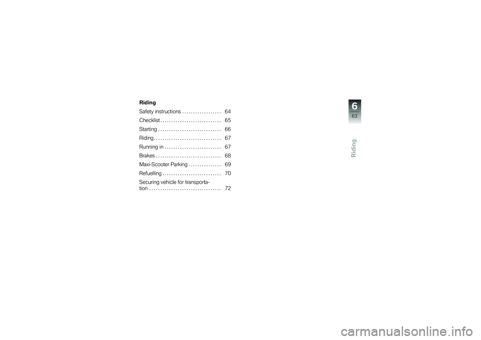 BMW MOTORRAD C 650 GT 2014  Riders Manual (in English) �)�����*
��	���
�
 ����
�\b���
���� � � � � � � � � � � � � � � � � � � �+�(
�3����!�\f���
 � � � � � � � � � � � � � � � � � � � � � � � 