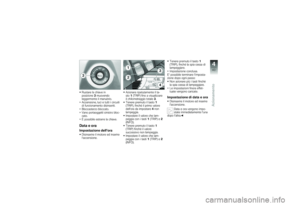 BMW MOTORRAD C 650 GT 2014  Libretto di uso e manutenzione (in Italian) �;���	���\b �� �
�����\b �����������\b������\b�����\b���\b���\b��	�\b �� �����
����
�0�
�
�\b������\b�% ���
� �\b �	��	�	� � �
���
���	���