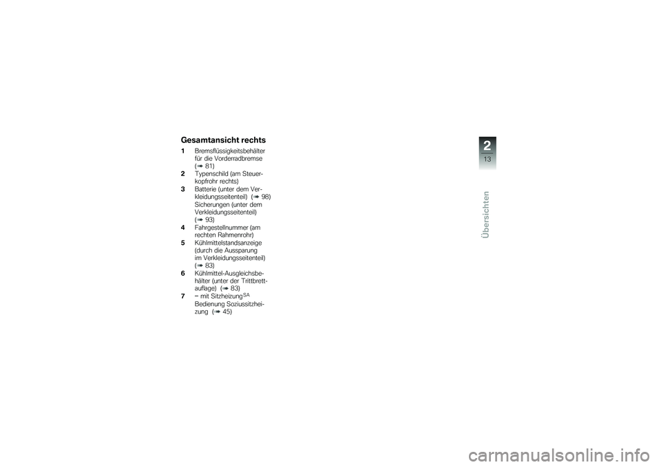 BMW MOTORRAD C 650 GT 2012  Betriebsanleitung (in German) �7�\b������	����� ��\b����
������	��!��	�	���*����	����=�!������ ��� ��������\f������	��G�1�/�H
��-�<�@��\b�	����!� �G�\f� �
�������*�