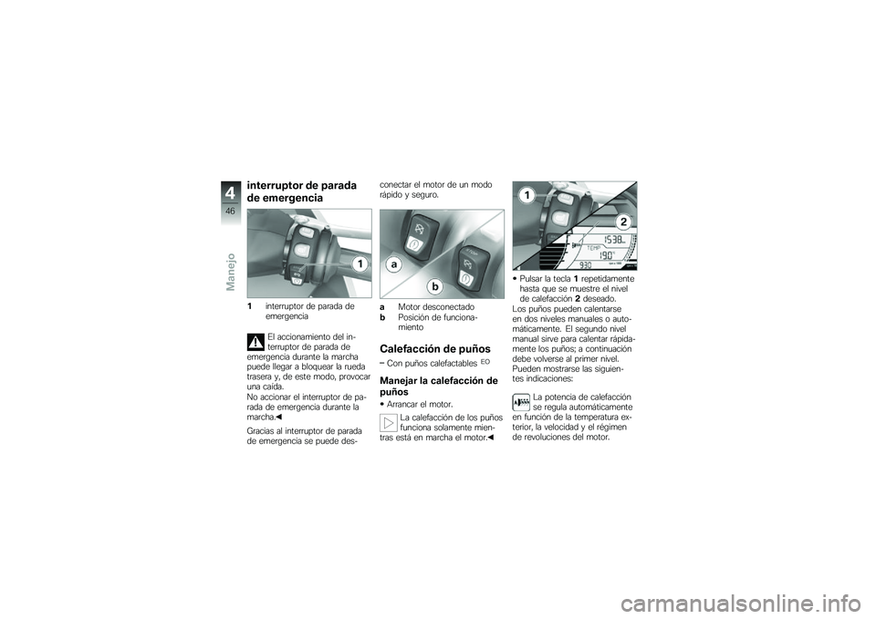BMW MOTORRAD C 650 GT 2012  Manual de instrucciones (in Spanish) ��������8��	� �\b� �8�
��
�\b�

�\b� ��+��������

������	�	�
����	 �� ���	��� ����
��	�\b�����
�� ��������
����� ��� ������	�	�
���
