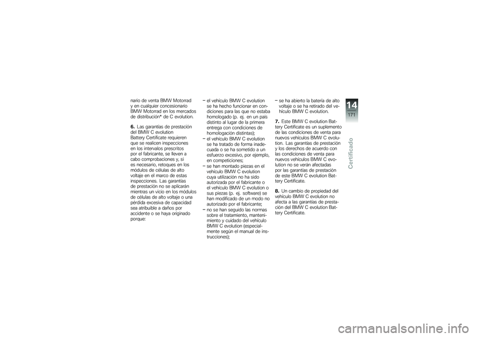 BMW MOTORRAD C EVOLUTION 2017  Manual de instrucciones (in Spanish) ���	�� �� ����� ��� �����	�	��� �� ��
���\f�
���	 �����������	����� �����	�	�� �� ��� �
��	������� �����	���
���&��_ �� �8 ��
