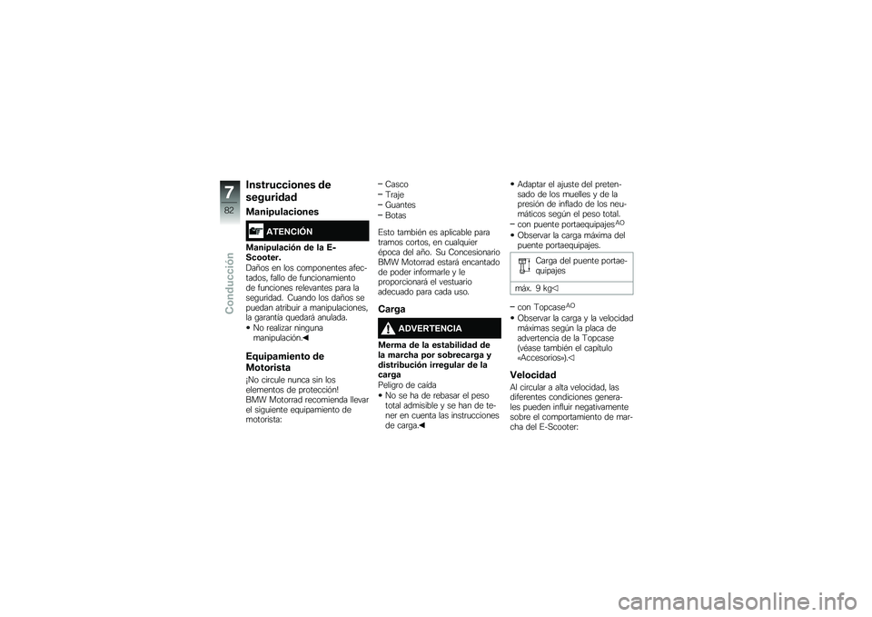 BMW MOTORRAD C EVOLUTION 2017  Manual de instrucciones (in Spanish) �������
�
��\b��� ��
��������	�
�
�	���7���	�
��\b���
�\f�0�+�9�-��:�9
�
�	���7���	�
��.� �� ��	 �+���
�\b�\b����
�!��>�� �� ��� ���
�������