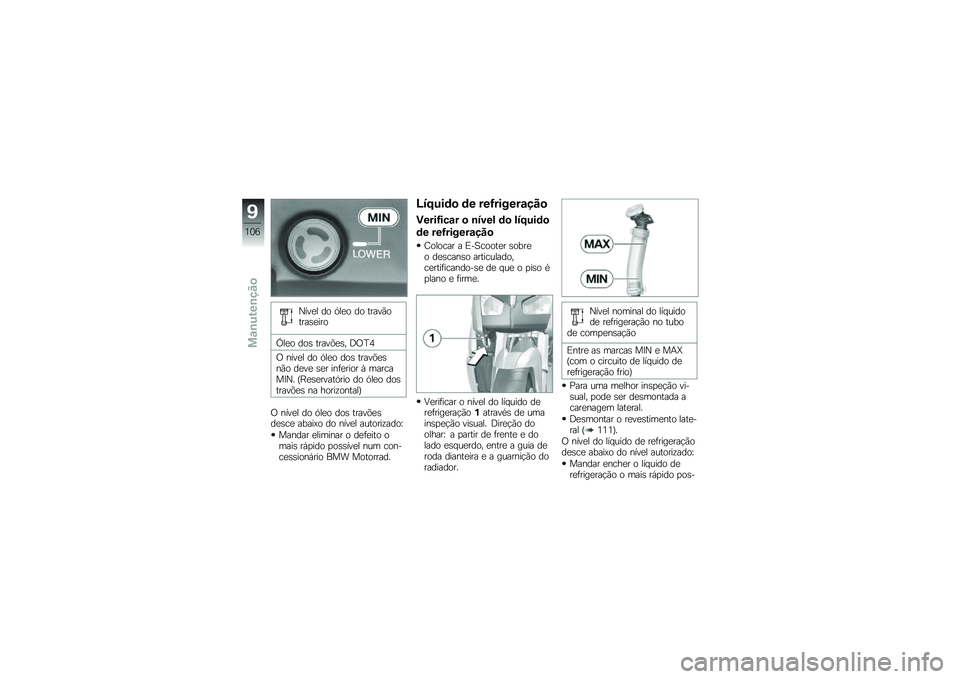 BMW MOTORRAD C EVOLUTION 2017  Manual do condutor (in Portuguese) �N���
� �� �.��
� �� �����(�����\b�
���
�c��
� ���\b �����&�
�\b� �<�/�G�6
�/ ����
� �� �.��
� ���\b �����&�
�\b��(� ��
��
 �\b�
� ���	�
���� �1 �