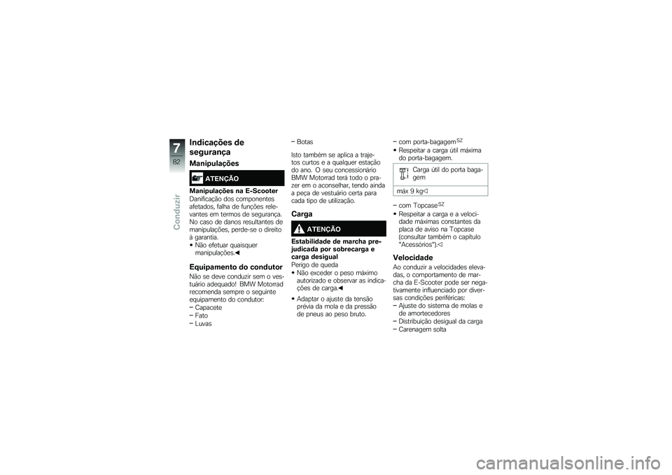 BMW MOTORRAD C EVOLUTION 2017  Manual do condutor (in Portuguese) �#�\b�	���\f���� �	�
������\f�\b��\f
��\f�\b��7���\f����
�-�6�3�A�B�D�2
��\f�\b��7���\f���� �\b�\f �3����
�
���
�<����	����!�(� ���\b ����
���
���
�\