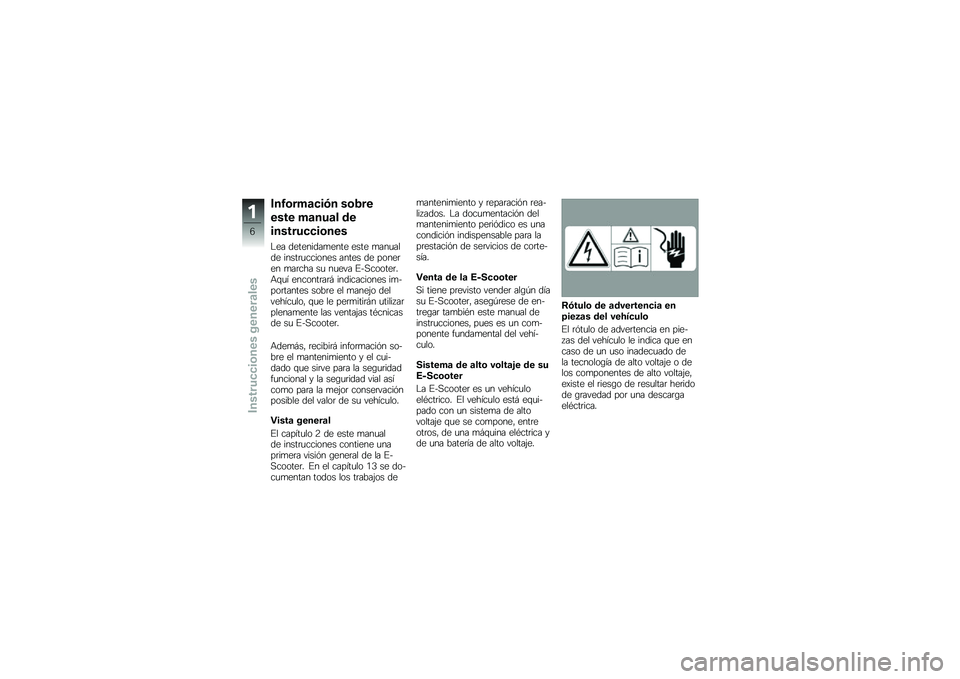 BMW MOTORRAD C EVOLUTION 2018  Manual de instrucciones (in Spanish) ���4�\b���	�
��-� ��\b�5��
���� ��	���	� ��
�������
�
��\b���
�$�� ���������
���� ���� �
���
���� �����	�
������� ����� �� ���
