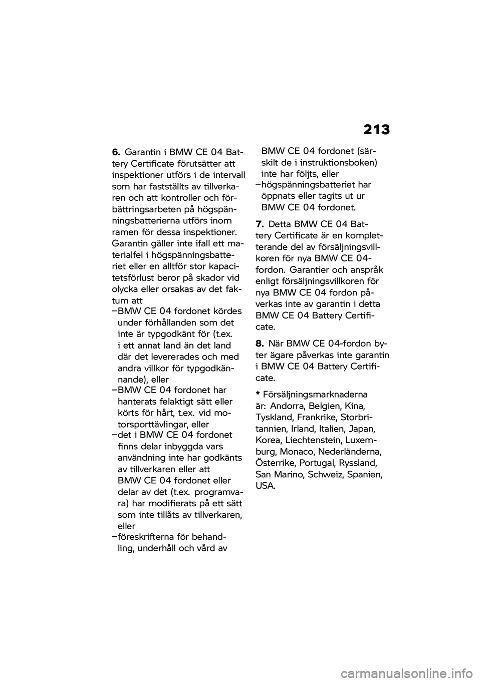 BMW MOTORRAD CE 04 2021  Instruktionsbok (in Swedish) ���E
�<�(�M�\b��\b���� � ��� �5�) �N�I ��\b������! �5��������\b�� ������
����� �\b�����
�%�����\f��� ������
 � �
� �������\b���
�\f� ��\