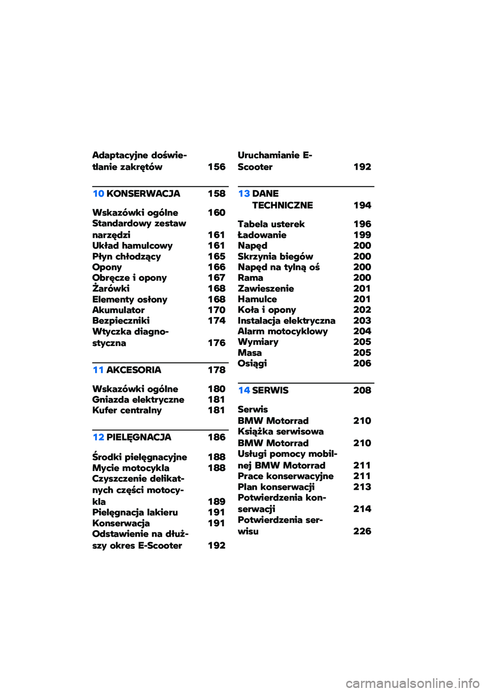BMW MOTORRAD CE 04 2021  Instrukcja obsługi (in Polish) ��9��,��� ��!�� �9�&�7�:���>��+���� �.��$��A��%�: �\f�0�4
�\f�
������L���?�� �\f�0�D
��(�$��.�%�:�$� �&�C�%�+�� �\f�4�
�����9���9�&�:� �.��(���:����.�A�9�.�