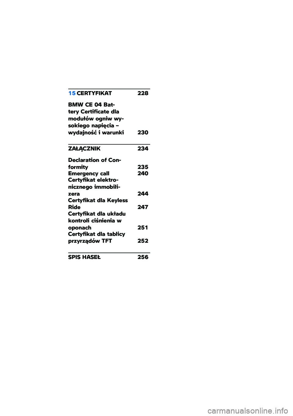 BMW MOTORRAD CE 04 2021  Instrukcja obsługi (in Polish) �\f�0�?��L��R�K���� ���D
��\b� �?� �
�" ����>���� �?�����=�� ��� �9�+��)�&�9�6�<�%�: �&�C���: �:��>�(�&�$���C�& ���,��A� �� �U�:��9��!��&�7�8 � �:���6��$� 