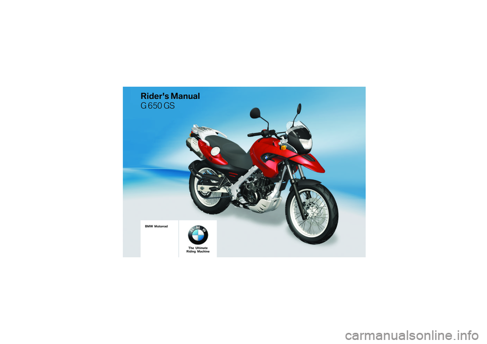 BMW MOTORRAD G 650 GS 2010  Riders Manual (in English) 