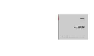 2013 NISSAN 370Z COUPE Owners Manual
