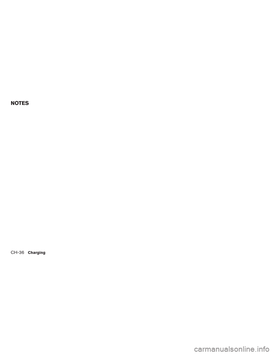 NISSAN LEAF 2014 1.G Owners Manual NOTES
CH-36Charging 