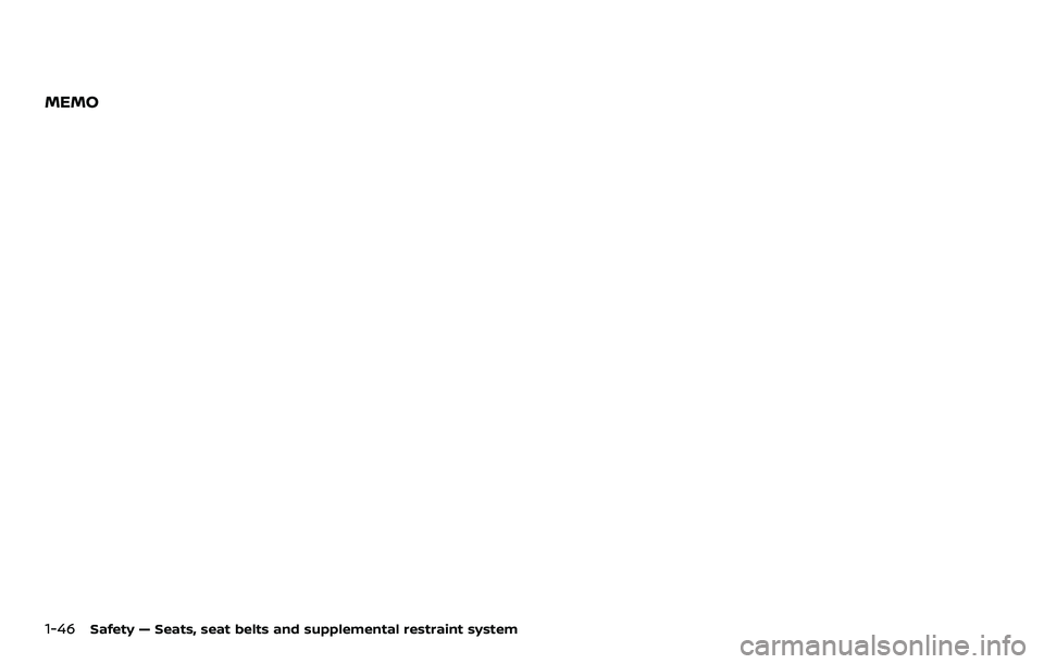 NISSAN 370Z 2018  Owner´s Manual 1-46Safety — Seats, seat belts and supplemental restraint system
MEMO 
