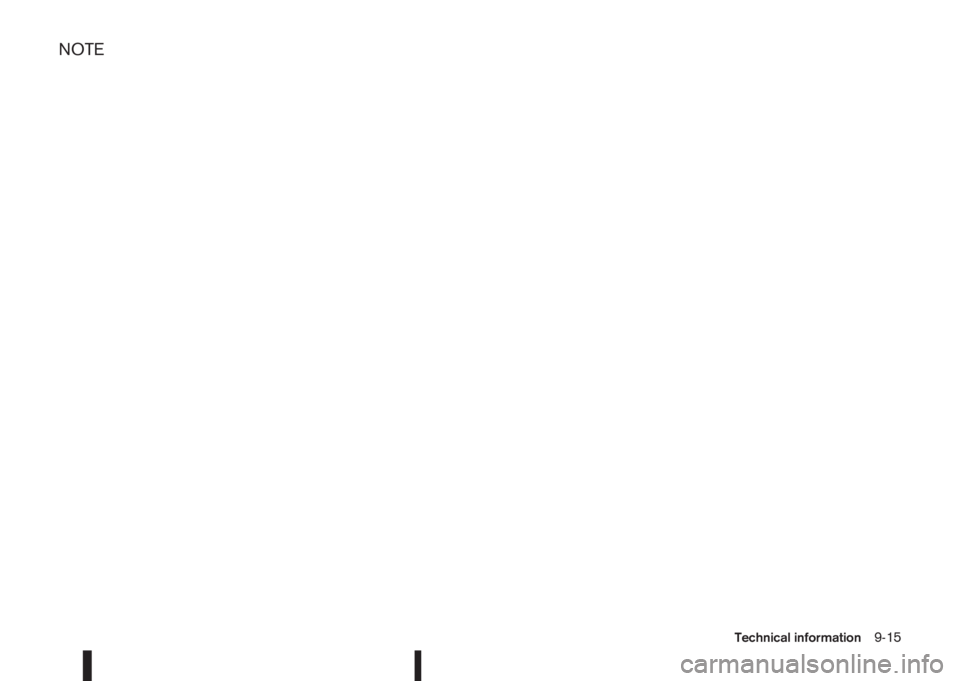 NISSAN QASHQAI 2014  Owner´s Manual NOTE
Technical information9-15 