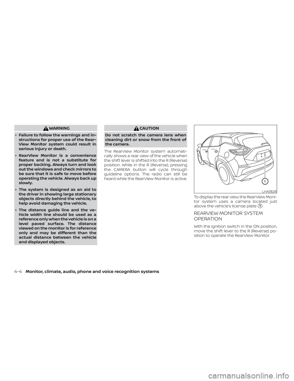 NISSAN MURANO 2018 Owner´s Manual WARNING
∙ Failure to follow the warnings and in-structions for proper use of the Rear-
View Monitor system could result in
serious injury or death.
∙ RearView Monitor is a convenience feature and NISSAN MURANO 2018 Owner´s Manual WARNING
∙ Failure to follow the warnings and in-structions for proper use of the Rear-
View Monitor system could result in
serious injury or death.
∙ RearView Monitor is a convenience feature and