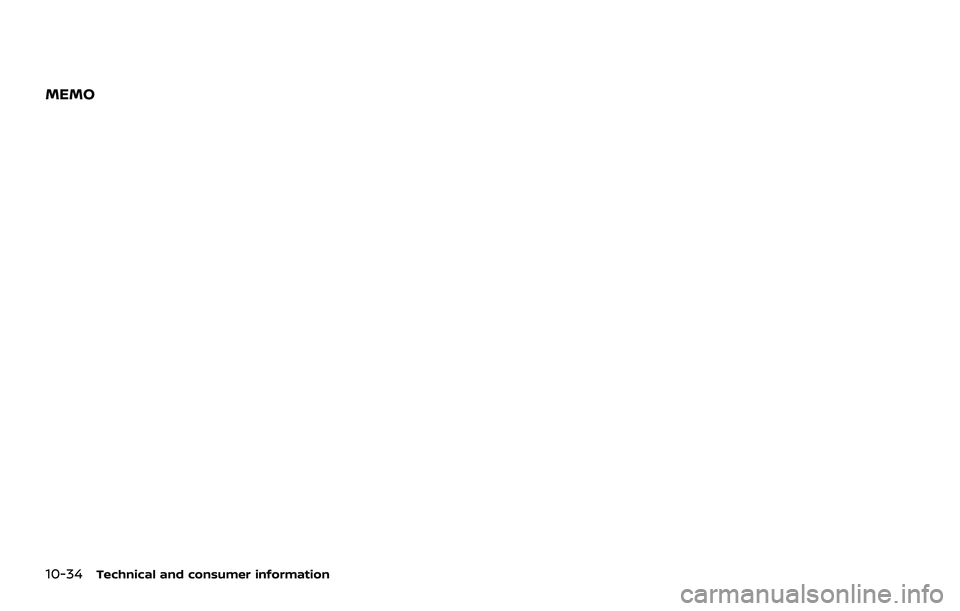 NISSAN ROGUE 2021  Owner´s Manual 10-34Technical and consumer information
MEMO 