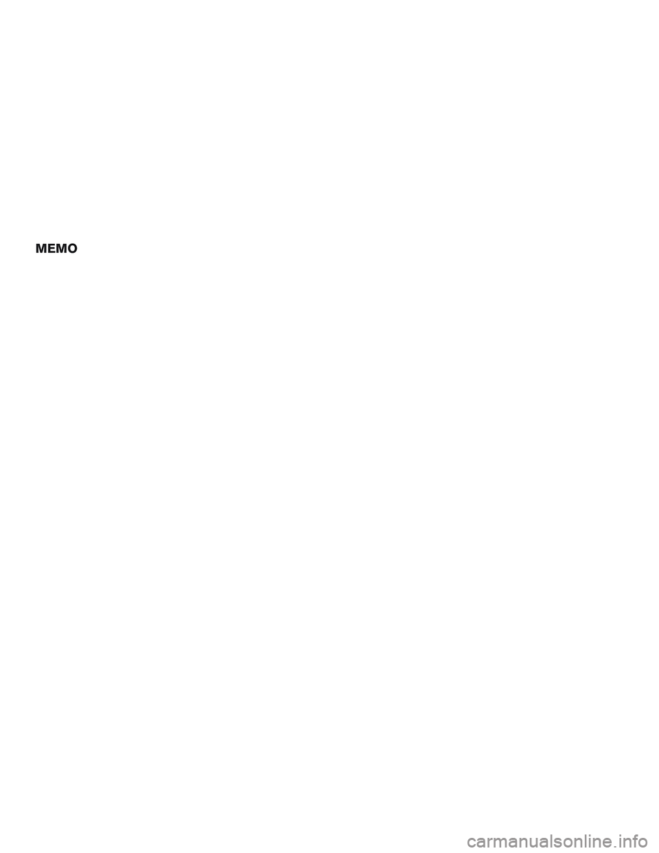 NISSAN ROGUE 2017  Owner´s Manual MEMO 