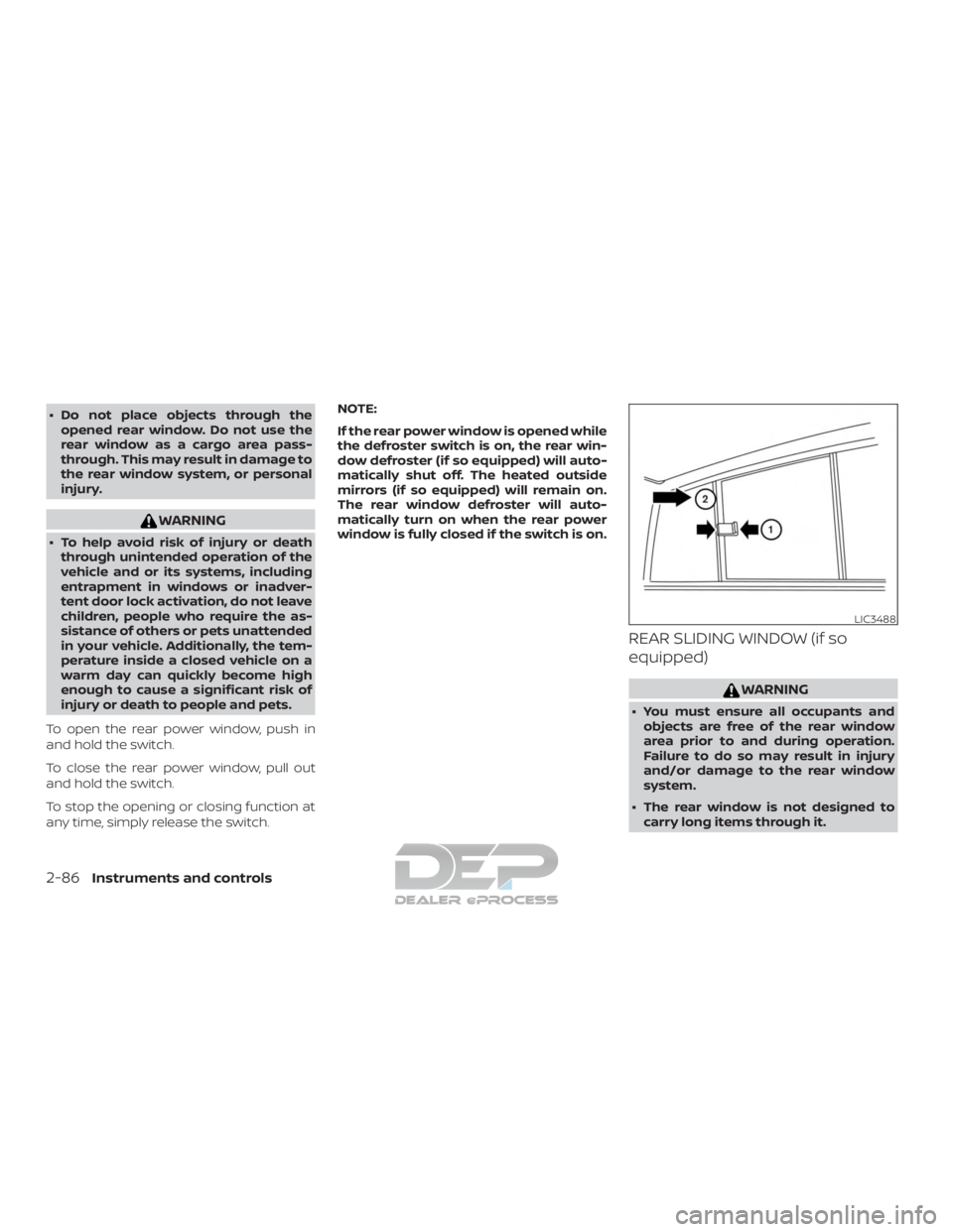 NISSAN TITAN 2019 Owner´s Manual ∙ Do not place objects through theopened rear window. Do not use the
rear window as a cargo area pass-
through. This may result in damage to
the rear window system, or personal
injury.
WARNING
∙ T NISSAN TITAN 2019 Owner´s Manual ∙ Do not place objects through theopened rear window. Do not use the
rear window as a cargo area pass-
through. This may result in damage to
the rear window system, or personal
injury.
WARNING
∙ T