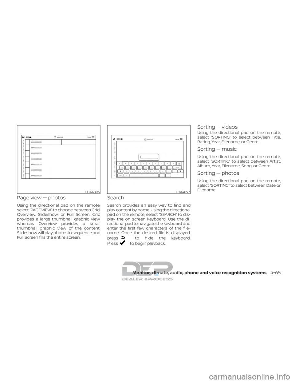 NISSAN TITAN 2019  Owner´s Manual Page view — photos
Using the directional pad on the remote,
select “PAGE VIEW ” to change between Grid,
Overview, Slideshow, or Full Screen. Grid
provides a large thumbnail graphic view,
whereas