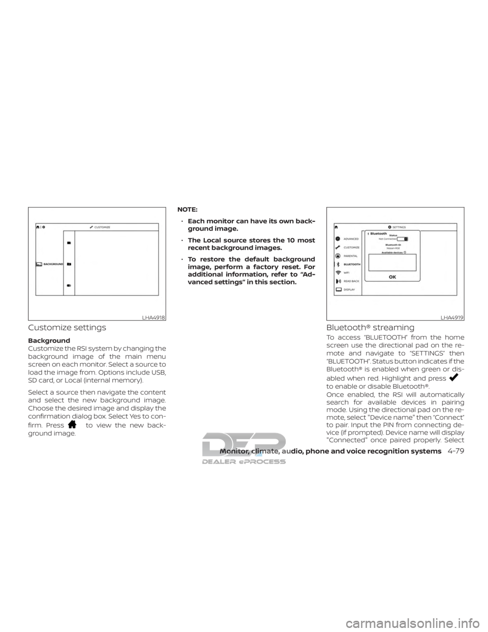 NISSAN TITAN 2019  Owner´s Manual Customize settings
Background
Customize the RSI system by changing the
background image of the main menu
screen on each monitor. Select a source to
load the image from. Options include USB,
SD card, o