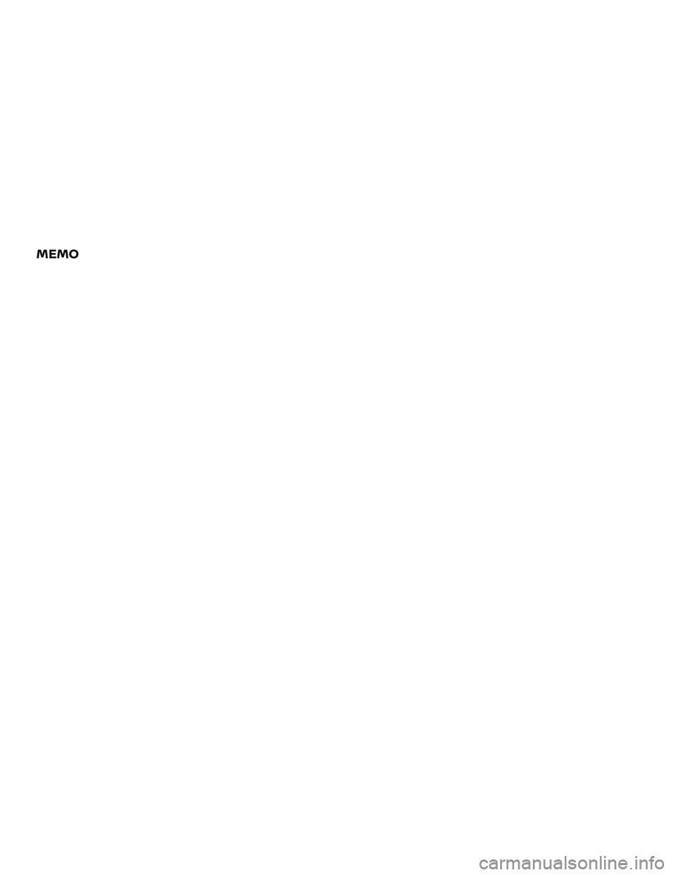 NISSAN VERSA SEDAN 2019  Owner´s Manual MEMO 