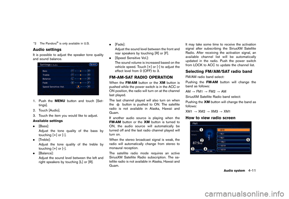 NISSAN LEAF 2015 1.G Navigation Manual �������
�> �(�G�L�W� ����� �� �� �0�R�G�H�O� �1�D�Y�L��(�9 �@
*2 The Pandora�
