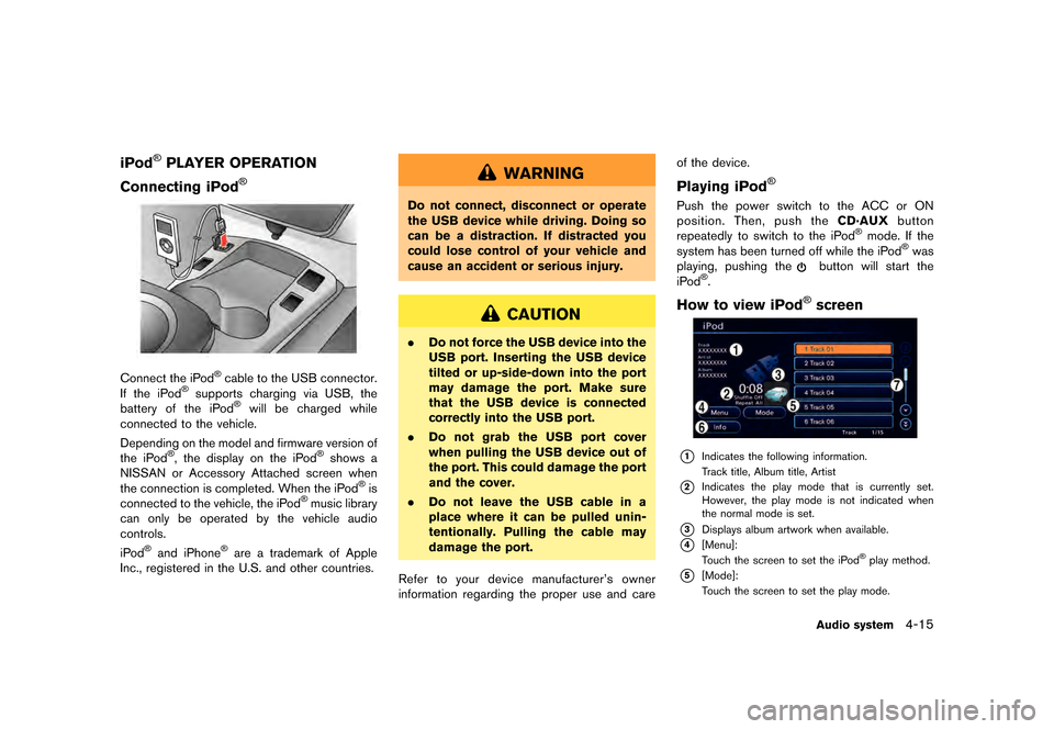 NISSAN LEAF 2015 1.G Navigation Manual �������
�> �(�G�L�W� ����� �� �� �0�R�G�H�O� �1�D�Y�L��(�9 �@
iPod�