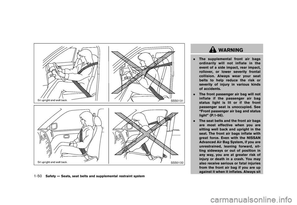 NISSAN QUEST 2016 RE52 / 4.G Owners Manual ������
�> �(�G�L�W� ����� �� � �0�R�G�H�O� �����0�< �1�,�6�6�$�1 �4�8�(�6�7��(����2�0���(���(���8� �@
1-50Safety Ð Seats, seat belts and supplemental restraint system
S