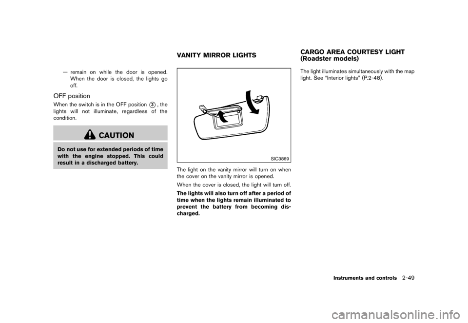 NISSAN 370Z 2015  Owners Manual �&�R�Q�G�L�W�L�R�Q�  