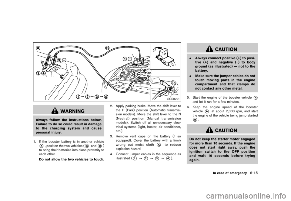 NISSAN 370Z 2015  Owners Manual �&�R�Q�G�L�W�L�R�Q�   