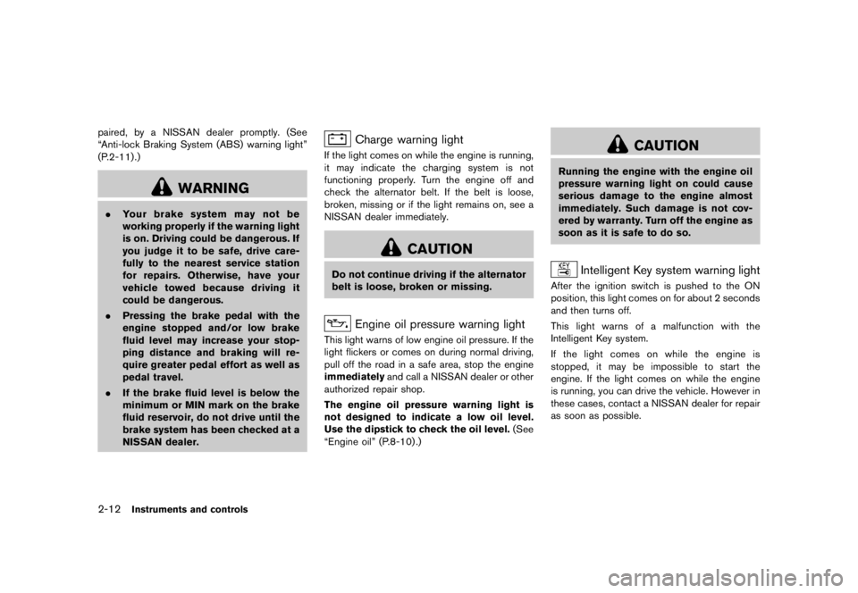 NISSAN 370Z 2015  Owners Manual �&�R�Q�G�L�W�L�R�Q�    