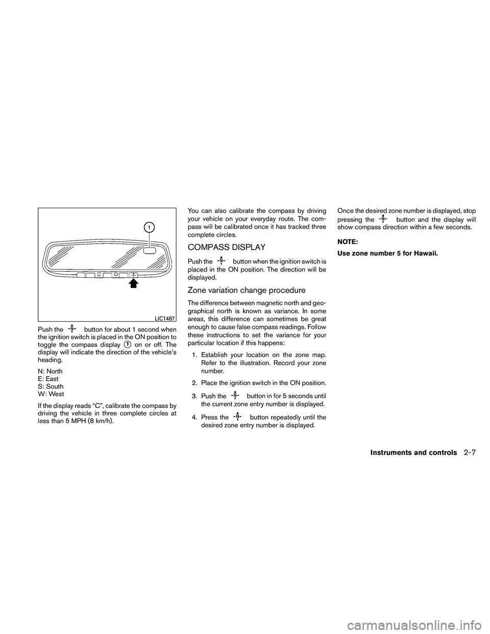NISSAN ALTIMA 2010  Owners Manual Push the 